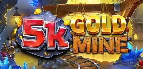 5K Gold Mine