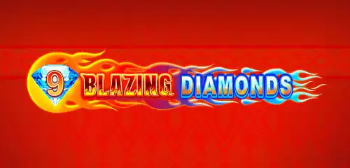 9 Blazing Diamonds