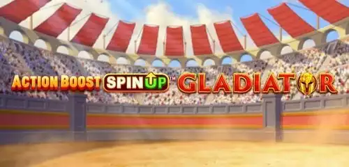 Action Boost SpinUP Gladiator