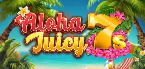 Aloha Juicy 7s