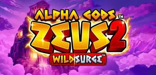 Alpha Gods Zeus 2 Wild Surge