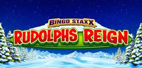 BINGO STAXX  Rudolphs Reign