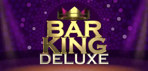Bar King Deluxe