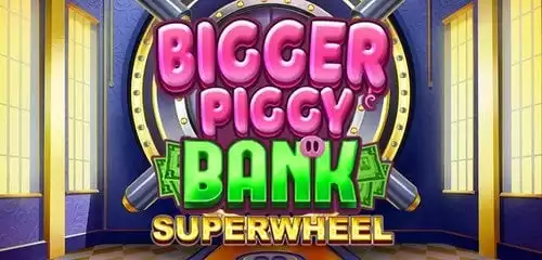 Bigger Piggy Bank Superwheel