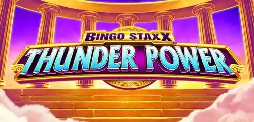 BINGO STAXX Thunder Power