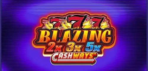 Blazing 777 2x3x5x Cashways
