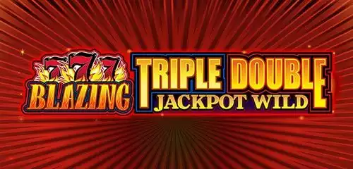 Blazing 777 Triple Double Jackpot Wild