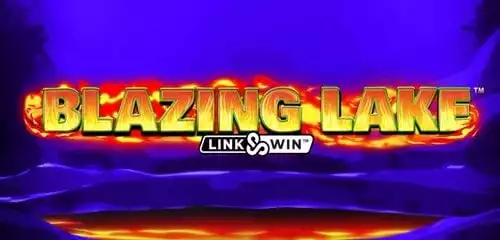Blazing Lake Link & Win
