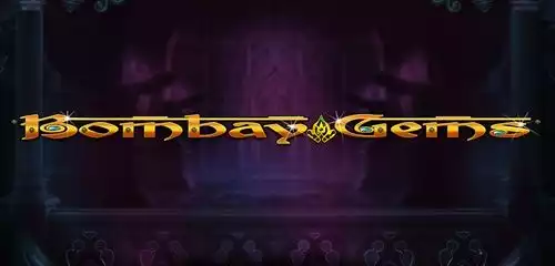 Bombay Gems
