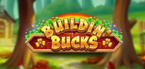 Buildin Bucks