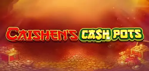 Caishen's Cash Pots