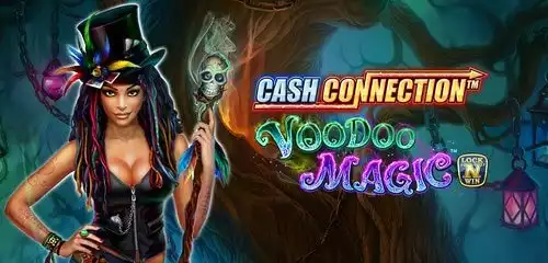 Cash Connection  - Voodoo Magic