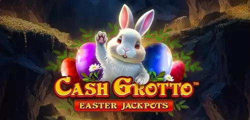 Cash Grotto Easter Jackpots