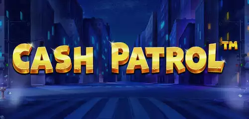 Cash Patrol