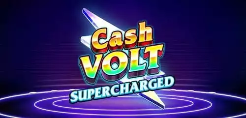 Cash Volt Super Charged