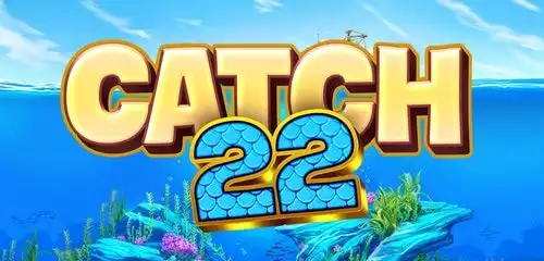 Catch 22
