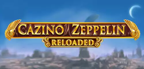 Cazino Zeppelin Reloaded