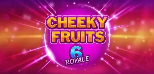 Cheeky Fruits 6 Royale
