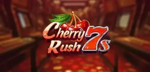 Cherry Rush 7s