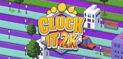 Cluck it 2K
