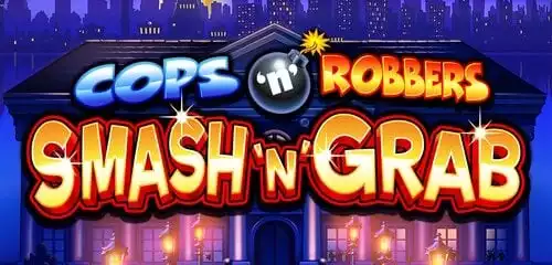 Cops n Robbers Smash n Grab