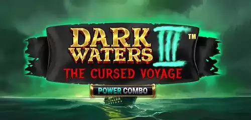 Dark Waters III Power Combo The Cursed Voyage