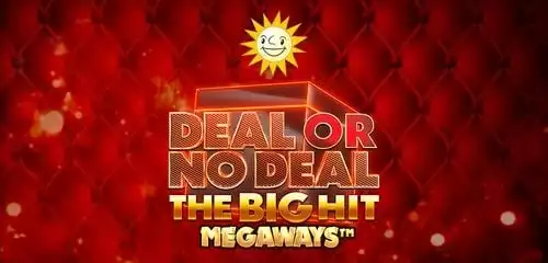 Deal or No Deal The Big Hit Megaways Jackpot