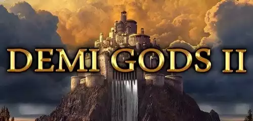 Demi Gods 2