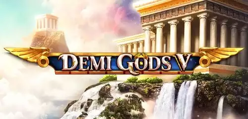Demi Gods V