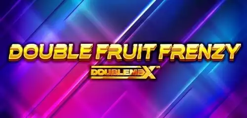 Double Fruit Frenzy DoubleMax