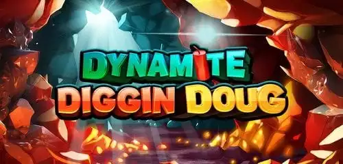 Dynamite Diggin Doug