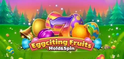 Eggciting Fruits Hold and Spin