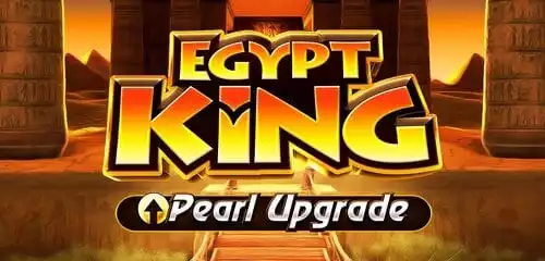 Egypt King Pearl Upgrade