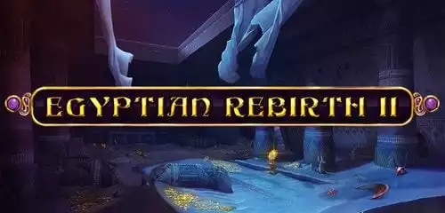 Egyptian Rebirth II