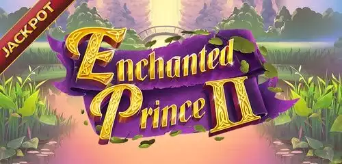 Enchanted Prince 2 Jackpot