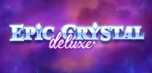 Epic Crystal Deluxe