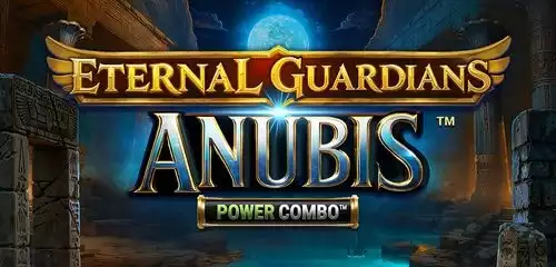Eternal Guardians: Anubis POWER COMBO
