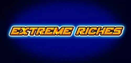 Extreme Riches