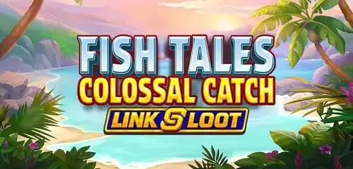 Fish Tales Colossal Catch: Link & Loot