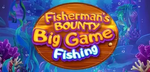 Fisherman's Bounty: Big Game Fishing