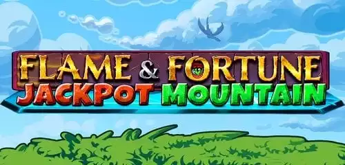 Flame & Fortune: Jackpot Mountain