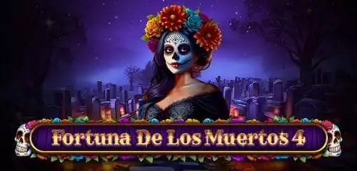 Fortuna De Los Muertos 4
