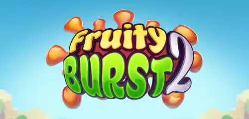 Fruity Burst 2