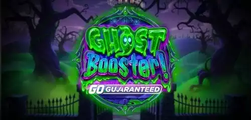 Ghost Booster! GO Guaranteed