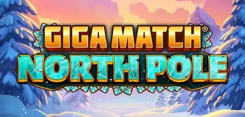 Giga Match North Pole