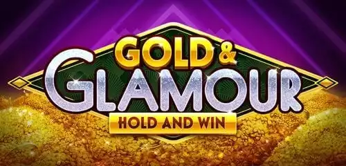Gold & Glamour Hold and Win