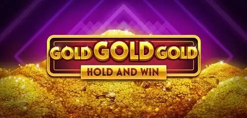 Gold Gold Gold Hold and Win