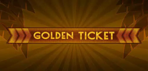 Golden Ticket