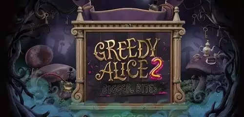 Greedy Alice 2: Bigger Bites