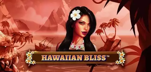 Hawaiian Bliss